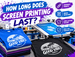 How Long Does Screen Printing Last How Long Does Screen Printing Last