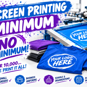 Screen Printing Minimum Screen Printing Minimum