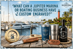 What Can a Jupiter Marina or Boating Business Have Custom Engraved? What Can a Jupiter Marina or Boating Business Have Custom Engraved?