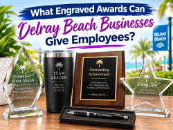 What Engraved Awards Can Delray Beach Businesses Give Employees? What Engraved Awards Can Delray Beach Businesses Give Employees?